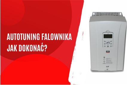 Jak dokonać autotuning falownika